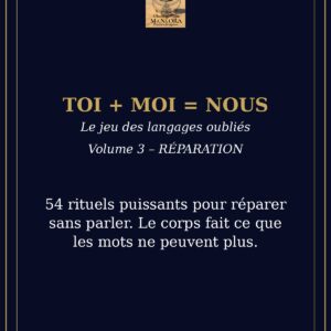 JEU DE CARTES - TOI + MOI = NOUS - JEU DES LANGAGES OUBLIES - VOLUME 3 - REPARATION